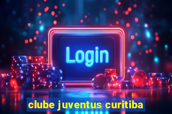 clube juventus curitiba